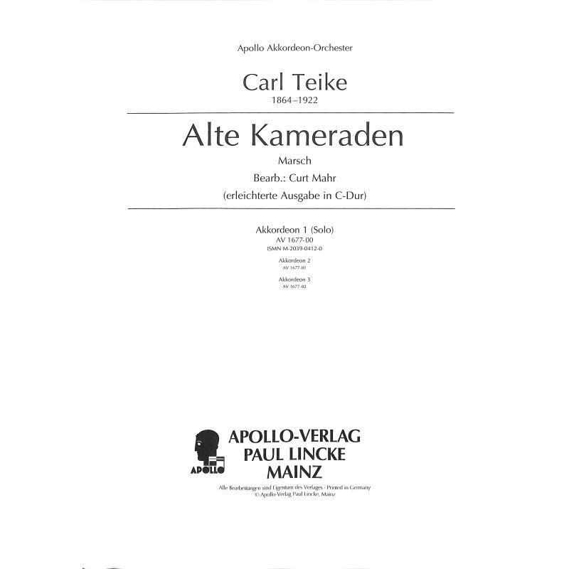 Noten Alte Kameraden Akkordeon AV 1677 Einzelausgabe Carl Teike Curt Mahr