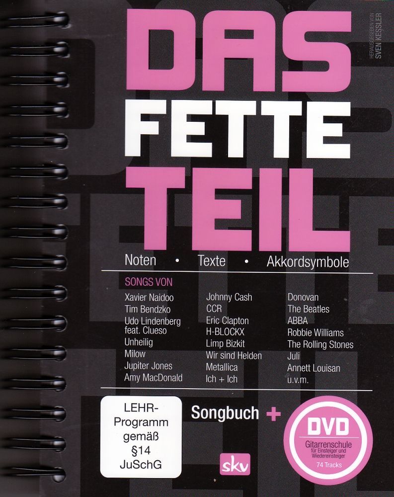 Noten DAS FETTE TEIL Songbuch incl. Gitarre lernen SKV 99300