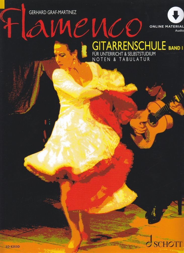 Noten Flamenco Gitarrenschule 1 Schott ED 8253D incl- Audiodownloadcode Martinez