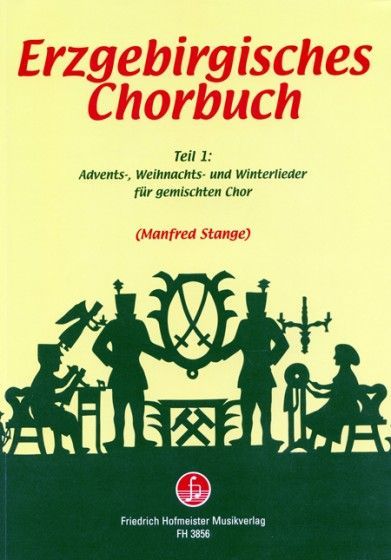 Noten Erzgebirgisches Chorbuch 1 gemischter Chor Manfred Stange FH 3856