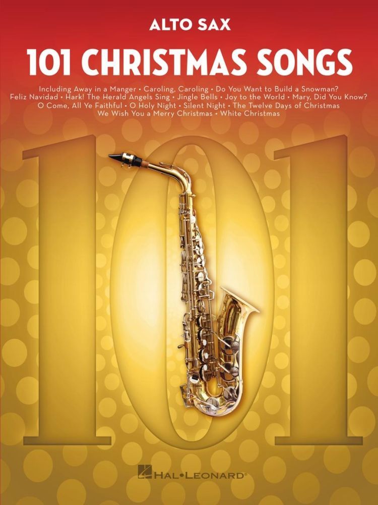 Noten 101 Christmas Songs for Altosax HL 278639 Altsaxophon Weihnachtslieder