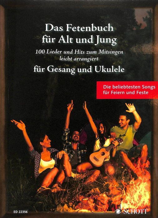 Noten Das Fetenbuch für Alt und Jung Gesang & Ukulele ED 22356  Sebastian Müller