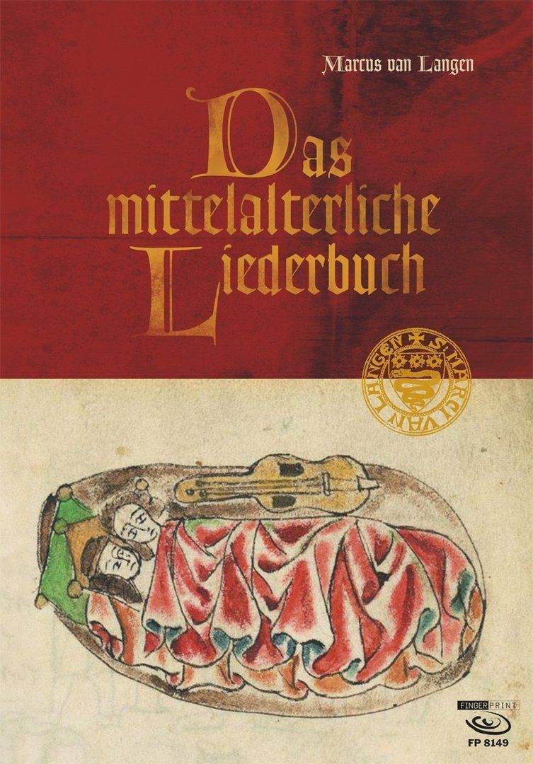 Noten Gitarre Das mittelalterliche Liederbuch FP 8149 Marcus van Langen