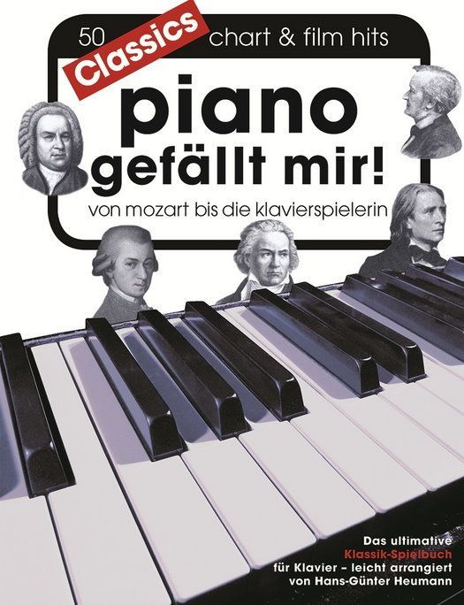 Noten Piano gefällt mir! Classics - Von Mozart bis Die Klavierspielerin BoE 7812