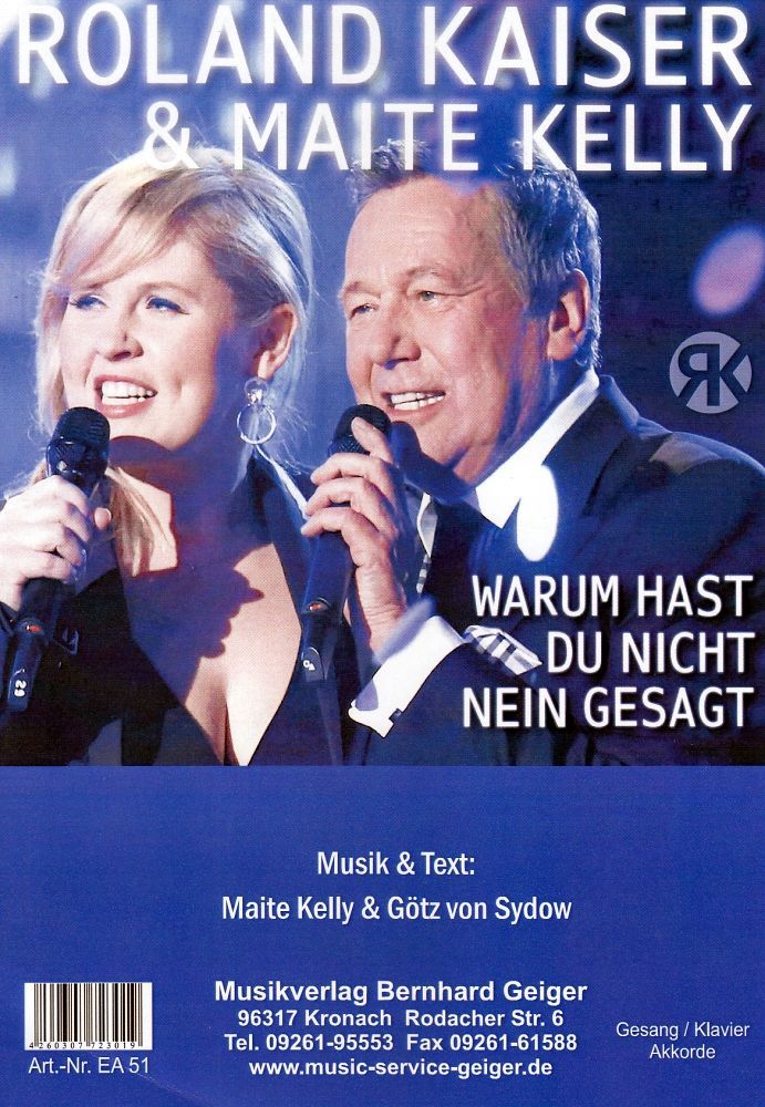 Noten Warum hast du nicht Nein gesagt Roland Kaiser & Maite Kelly Einzelausgabe