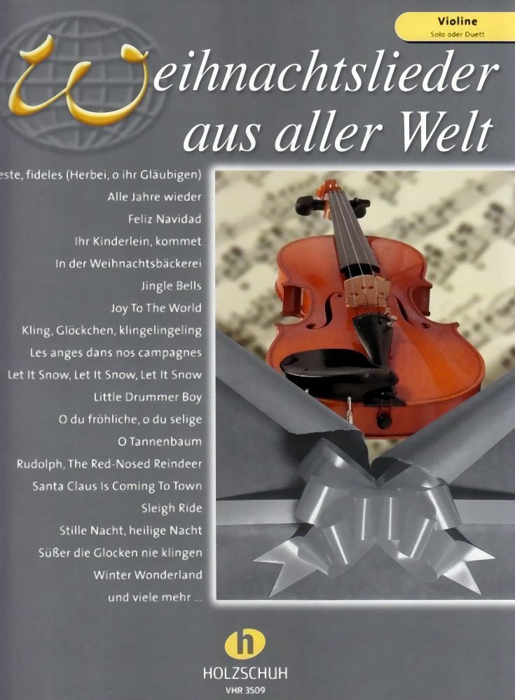 Noten Weihnachtslieder aus aller Welt 1 & 2 stimmig Violine Geige VHR 3509 duets