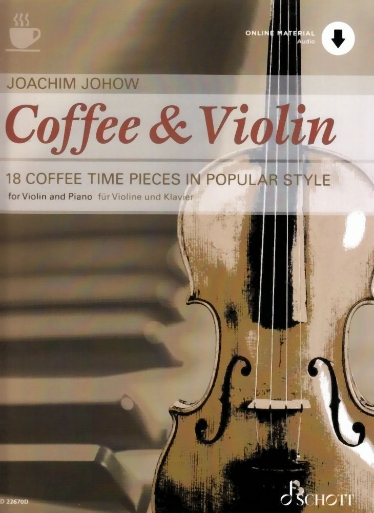 Noten Coffee & Violin 18 Coffee Time Pieces in Popular Style Schott ED 22670D 