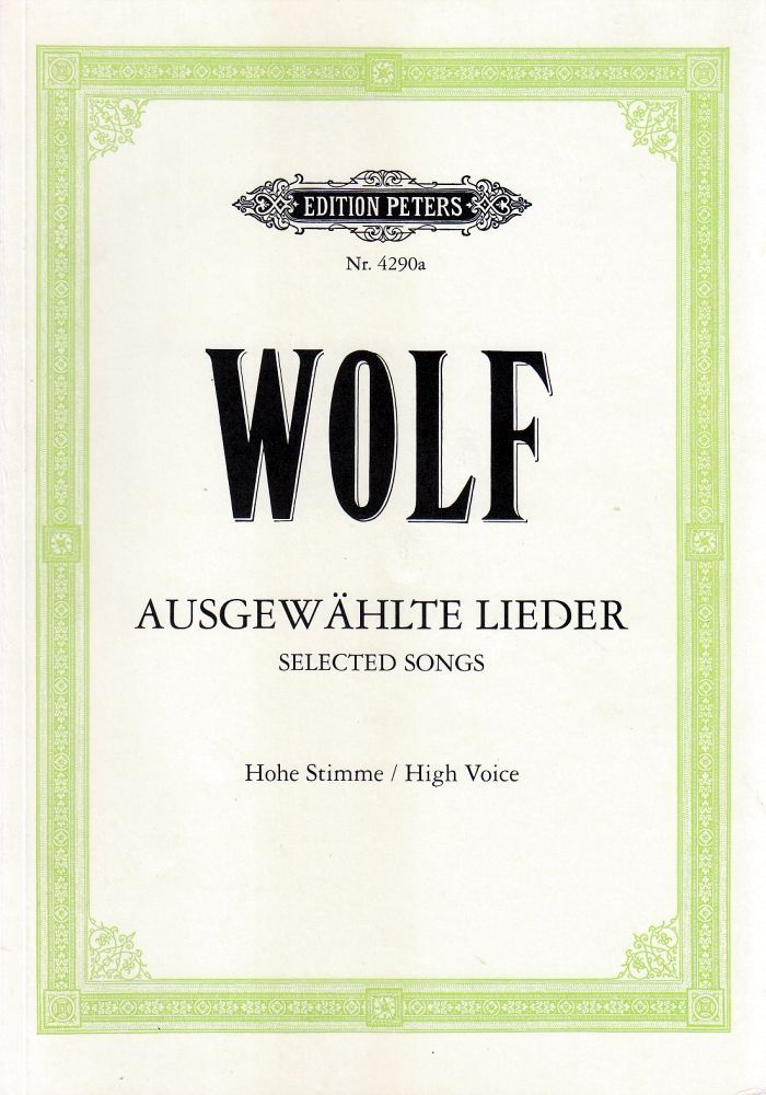 Noten Ausgewählte Lieder Wolf Hohe Stimme Peters EP 4290a