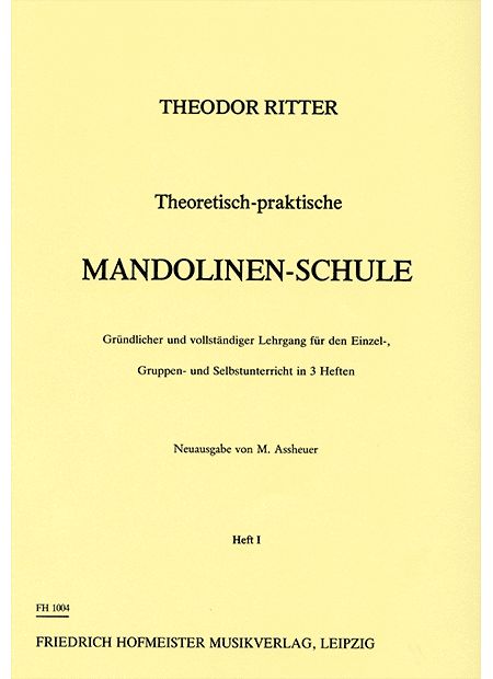 Noten Theoretisch-Praktische Mandolinen-Schule Band 1 Theodor Ritter FH 1004_00051405_