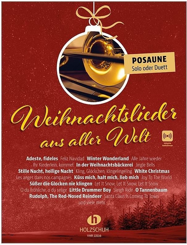 Noten Posaune Weihnachtslieder aus aller Welt Solo oder Duett Holzschuh VHR13516