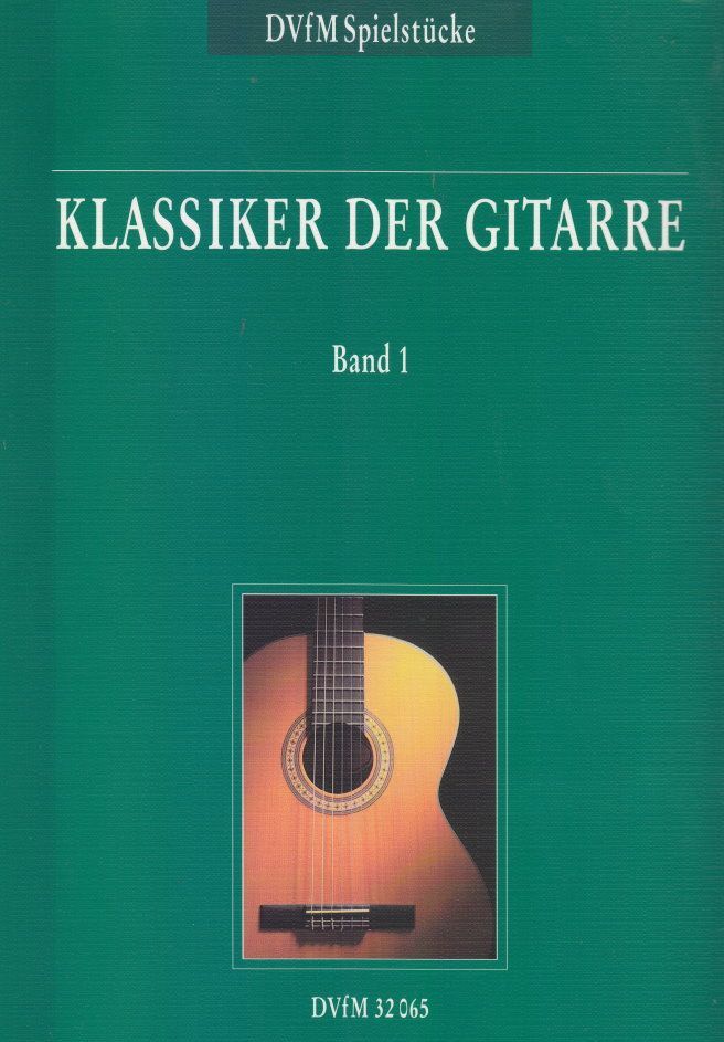 Noten  Klassiker der Gitarre Band 1 arrangiert von Martin Rätz DVfM DV 32065