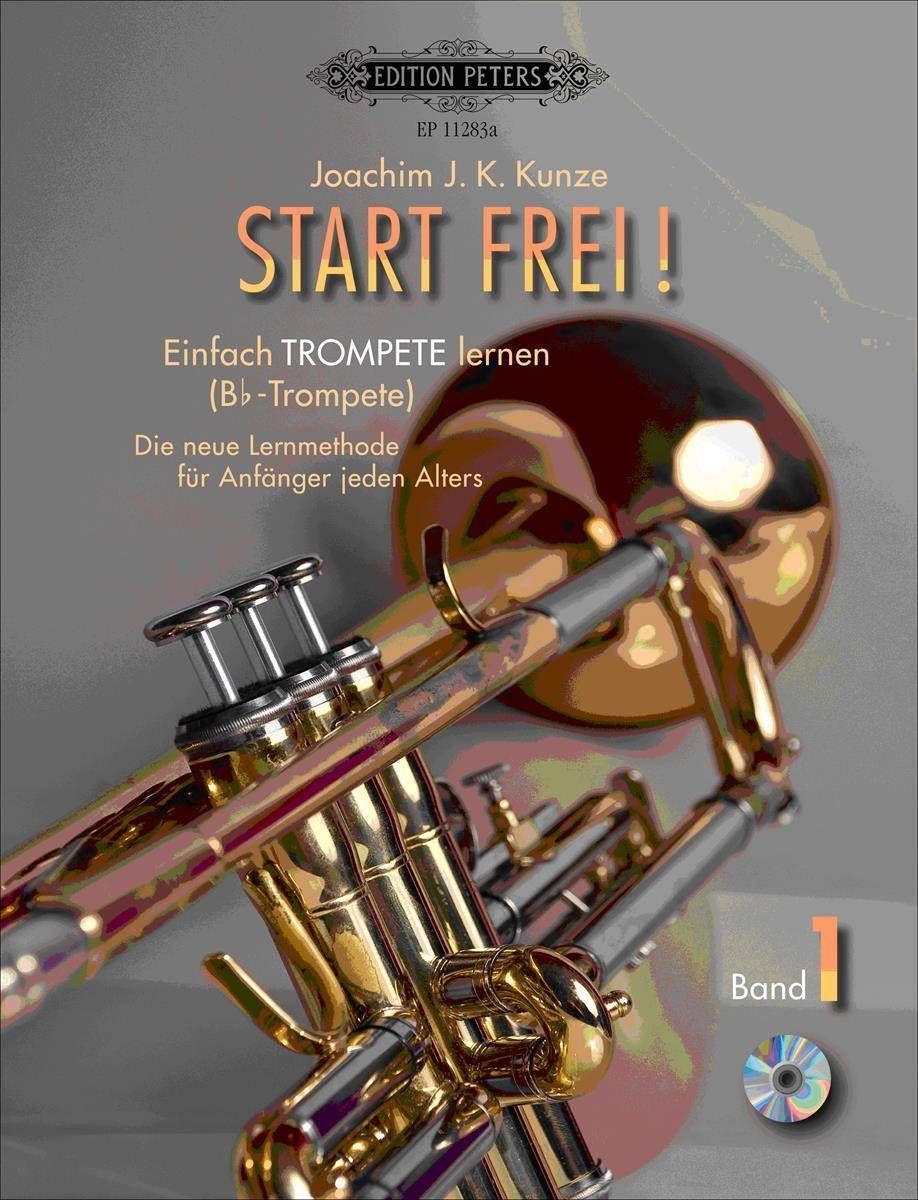 Noten Start FREI! Einfach Trompete lernen Joachim Kunze EP 11283a für B-Trompete