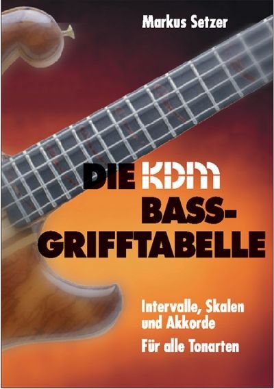 Noten Die KDM Bass-Grifftabelle Alfred KDM 20984-295  Markstein Notensuche