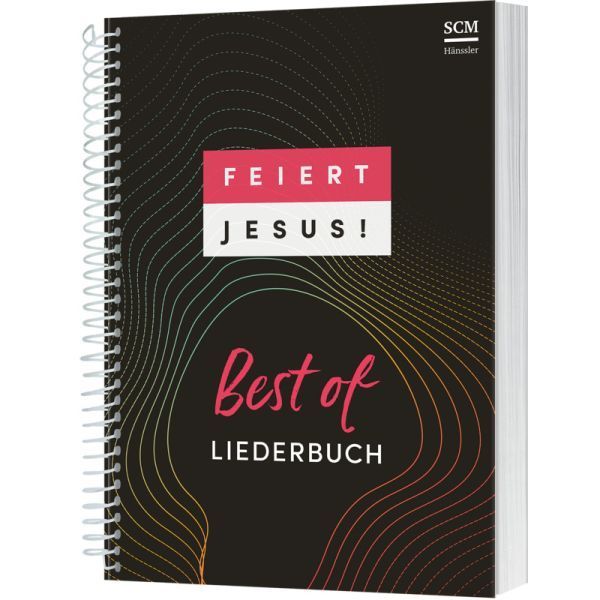 Noten Feiert Jesus Best Of SCM - Hänssler SPIRALBINDUNG Notenausgabe 3960_00050364_