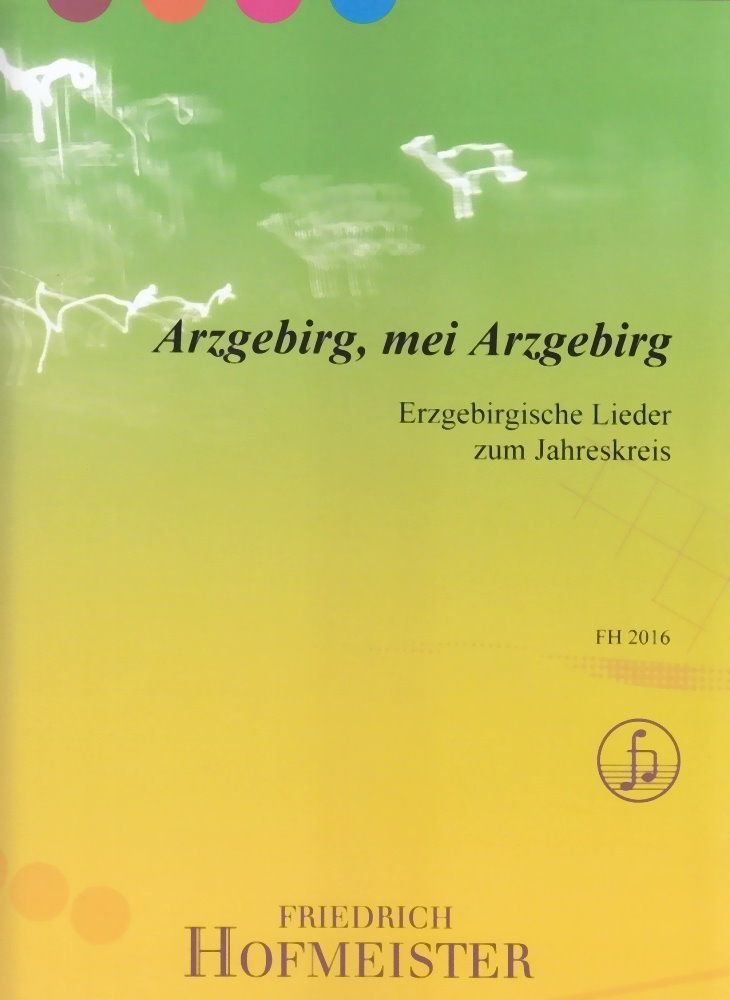 Noten Arzgebirg, mei Arzgebirg Hofmeister Verlag FH 2016 Hofmeister_00004997_