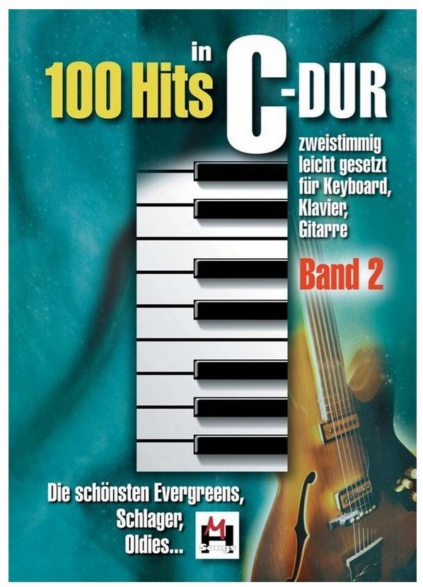 Noten 100 Hits in C-Dur Band 2 100 Titel Monika Hildner BOE 7743 