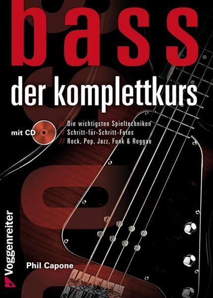 Noten / Schule  Bass - der Komplettkurs Phil Capone Voggenreiter 0850-2 incl. CD