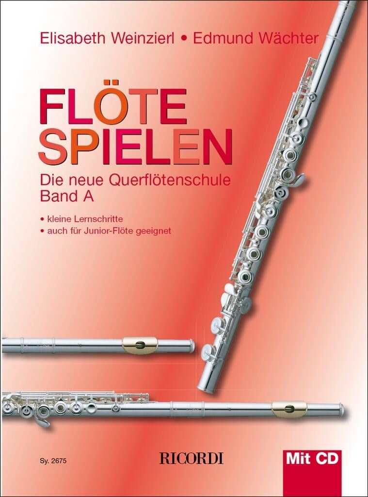 Noten Flöte spielen Band A Querflötenschule Weinzierl Ricordi SY 2675 Querflöte