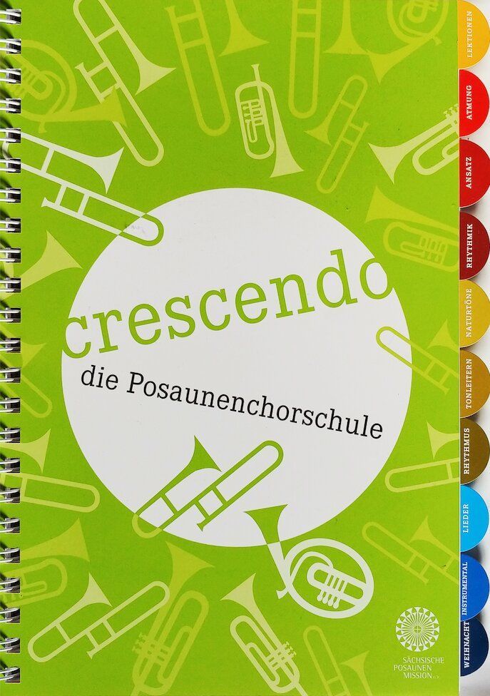 Noten "Crescendo" - die Posaunenchorschule Sächsische Posaunenmission SPM