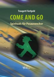 Noten Come and go Spirituals für Posaunenchor Traugott Fünfgeld Strube 2430