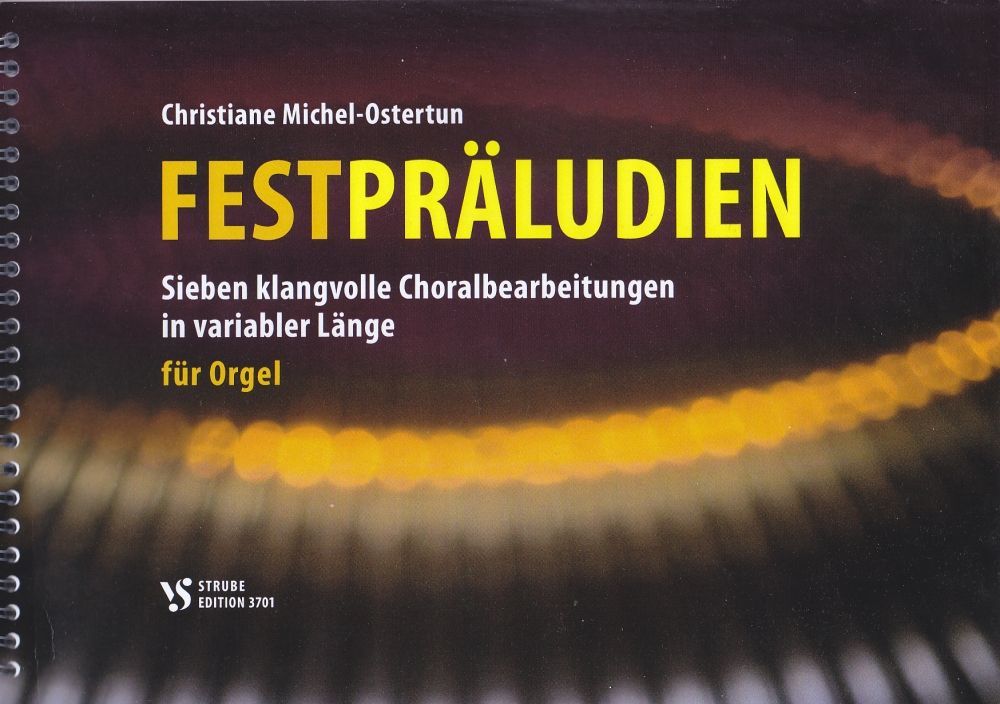 Noten  FESTPRÄLUDIEN VS 3701 Strube CHRISTIANE MICHEL-OSTERTUN