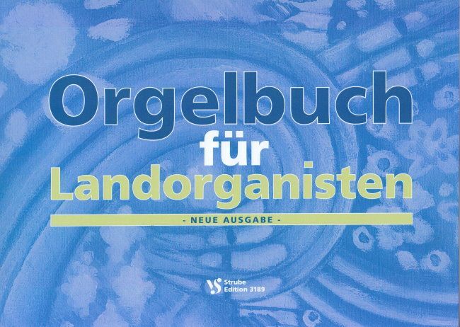 Noten Orgelbuch für Landorganisten Emanuel Vogt Strube VS 3189  - Onlineshop Musikhaus Markstein