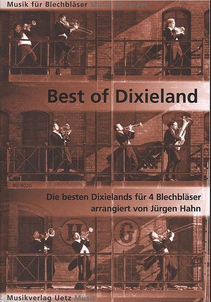 Noten Best of Dixiland 2 Trompeten 2 Posaunen Blechläserquartett Uetz BU 4020  - Onlineshop Musikhaus Markstein