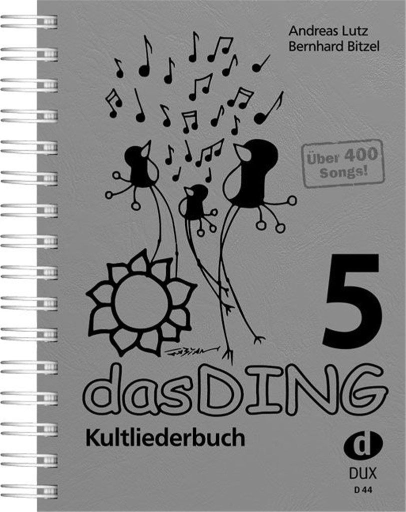 Noten das Ding 5 Kultlieder ein MUSS an jedem Lagerfeuer DUX 44 ohne Noten A5_00051190_