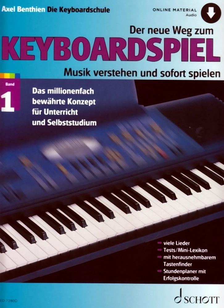 Schule Der neue Weg zum Keyboardspiel 1 Axel Benthien Schott ED 7280D 