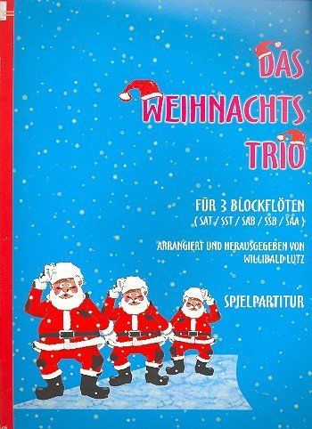 Noten DAS WEIHNACHTSTRIO Blockflöte Heinrichshofen N 4646