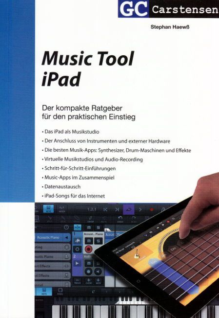 Buch Music Tool ipad Stephan Haewß Carstensen Verlag 978-3-910098-45-9