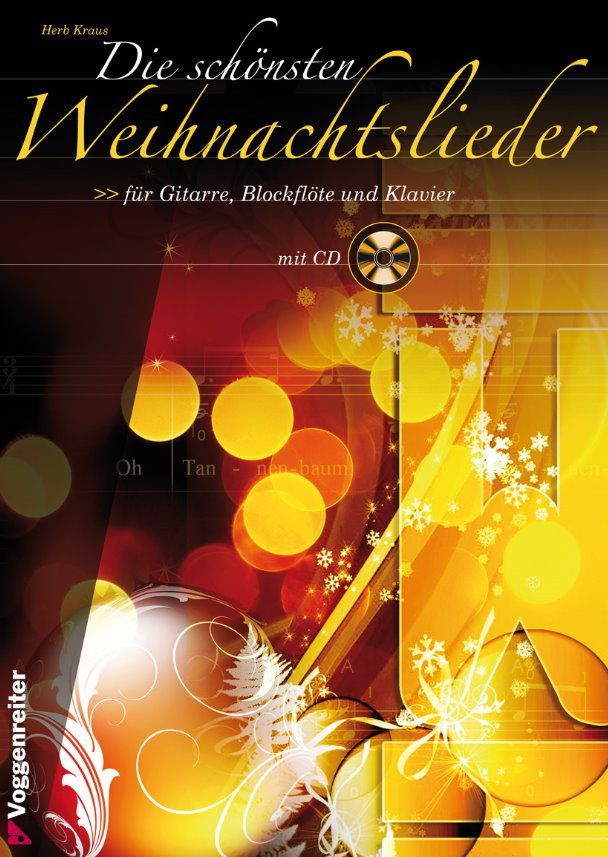 Die schönsten Weihnachtslieder Gitarre Blockflöte Klavier & CD Voggenreiter 0843