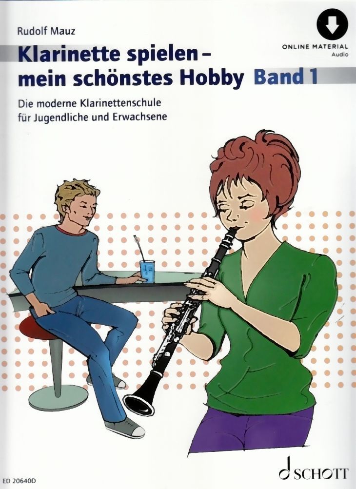 Noten Klarinette spielen mein schönstes Hobby Band 1 Rudolf Mauz ED 20640D incl.