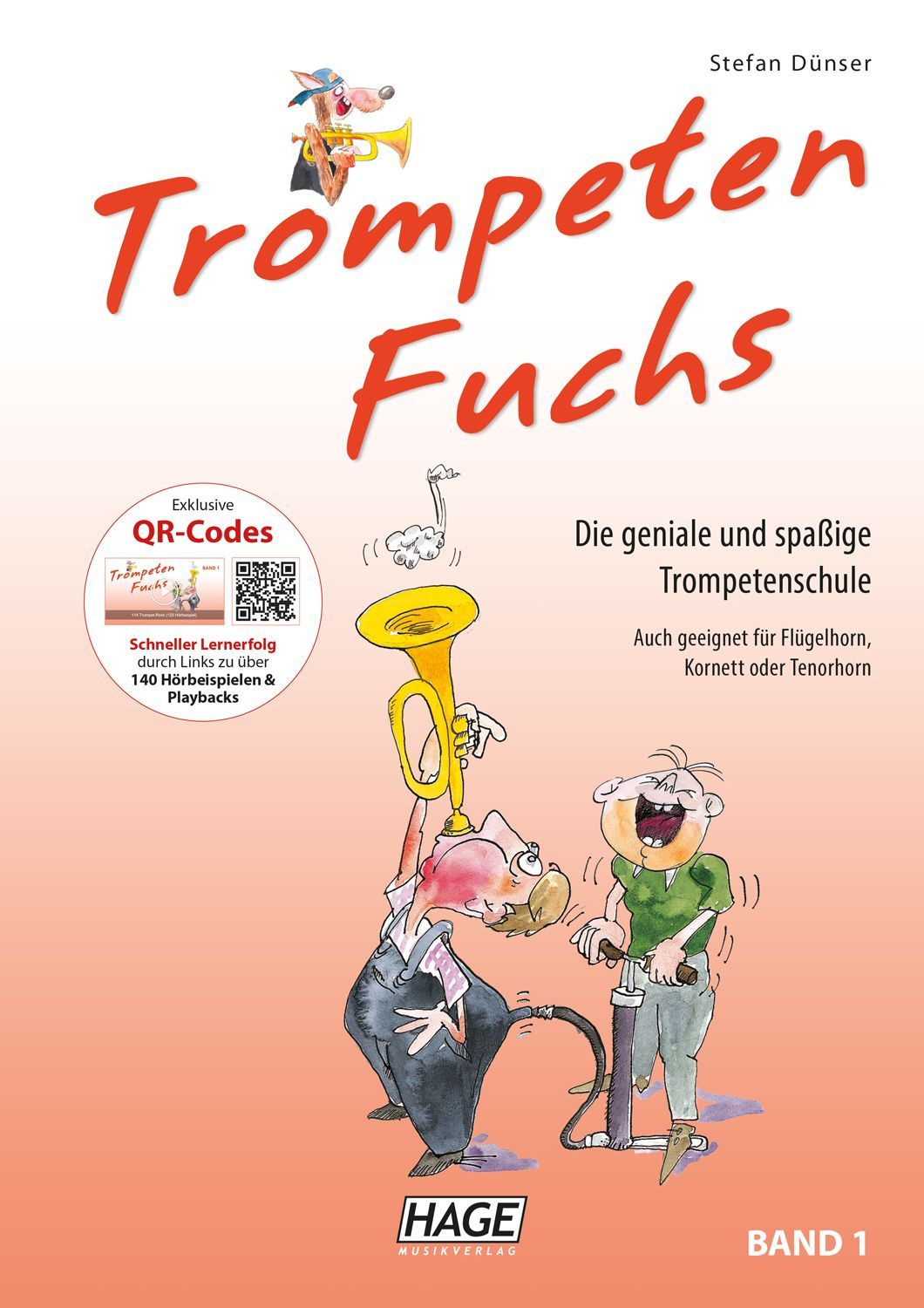 Noten Trompetenfuchs Band 1 incl.Audio-downloadcode Stefan Dünser Hage eh 3801