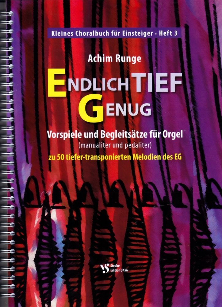 Noten  Endlich TIEF genug Achim Runge Strube VS 3456 kleine Choralvorspiele 