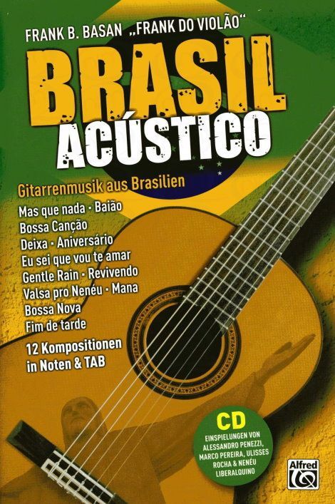 Noten Brasil acustico - Gitarrenmusik aus Brasilien Alfred 20181G incl. CD Basan
