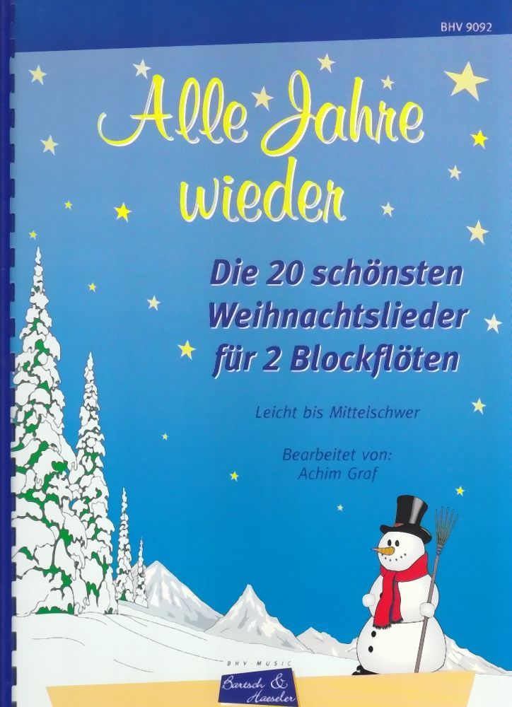 Noten Alle Jahre wieder Die 20 schönsten Weihnachtslieder BHV 9092 / Recorder