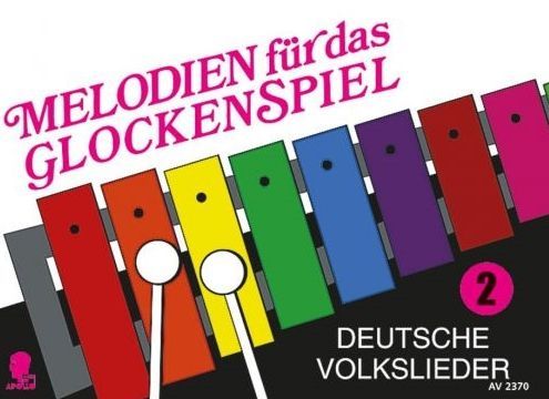 Noten Melodien für Glockenspiel Deutsche Volkslieder Apollo AV 2370
