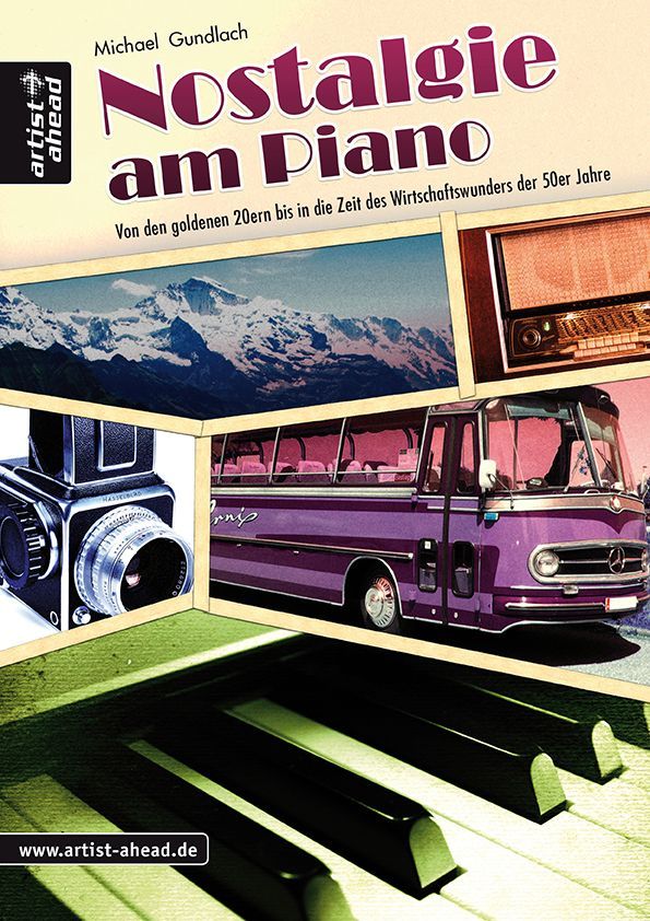 Noten Nostalgie am Piano Klavier 20 - 50 Jahre Michael Gundlach artistahead 