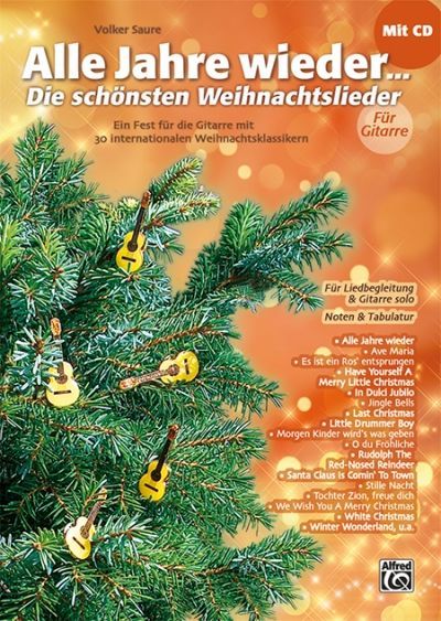 Noten Alle Jahre wieder incl. CD Volker Saure Alfred 20164 solo TAB