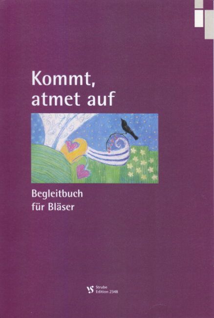 Noten Kommt, atmet auf Klaus Wedel VS 2348 Strube Bläserausgabe - 176 Lieder