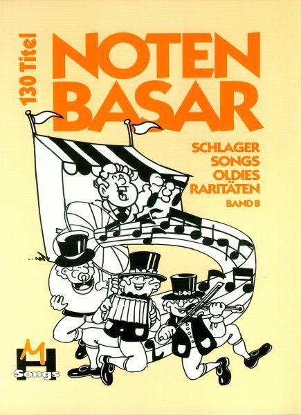 Noten Notenbasar - Band 8 Schlager, Songs, Oldies Monika Hildner  