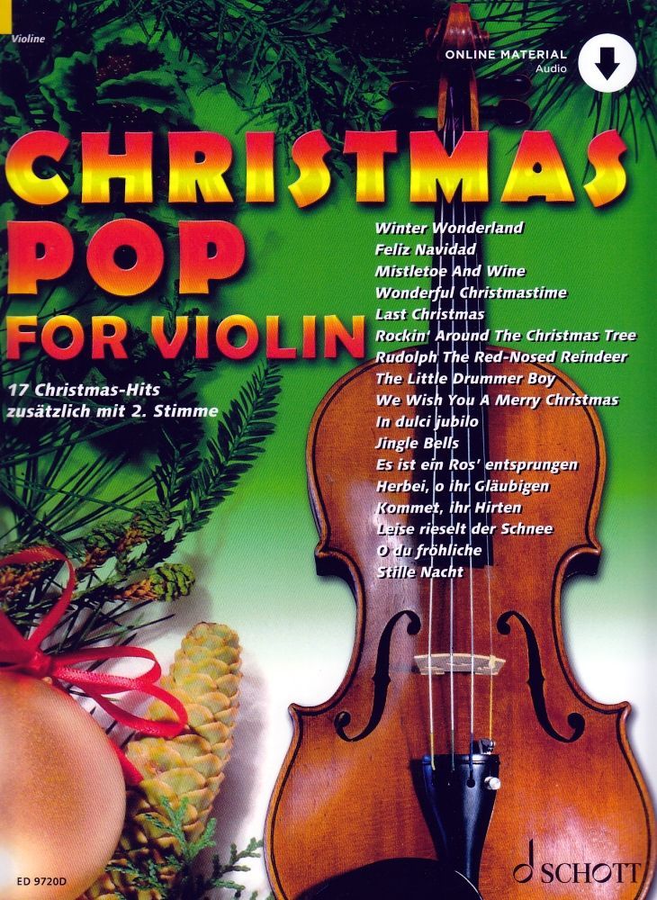 Noten CHRISTMAS POP FOR FOR VIOLIN ED 9720D Schott 1-2 Violinen
