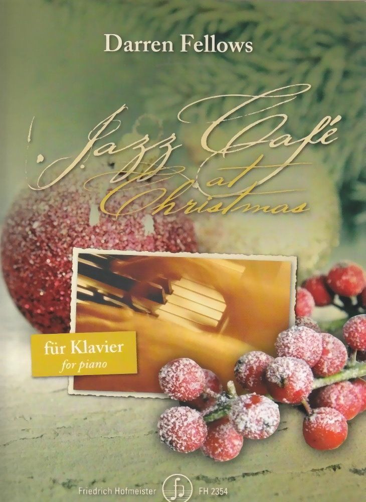 Noten Jazz-cafe at christmas Hofmeister FH2354 Hofmeister Fellows Darren Piano_00034268_