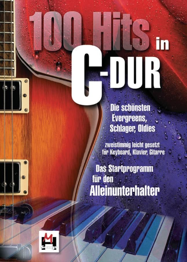 Noten 100 Hits in C-Dur Band 1 -> 100 Titel Monika Hildner BOE 7696