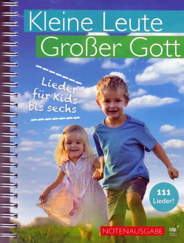 Noten Kleine Leute - Großer Gott - Notenausgabe (Liederbuch - Spiralbindung)