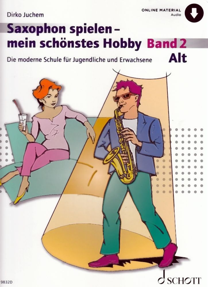 Noten Saxophon spielen mein schönstes Hobby Altsax 2 Dirko Juchem ED 9832D 