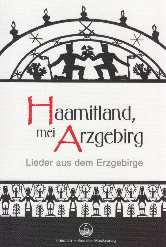 Noten Haamitland, mei Arzgebirg viele Songs Taschenbuch Hofmeister FH 3830
