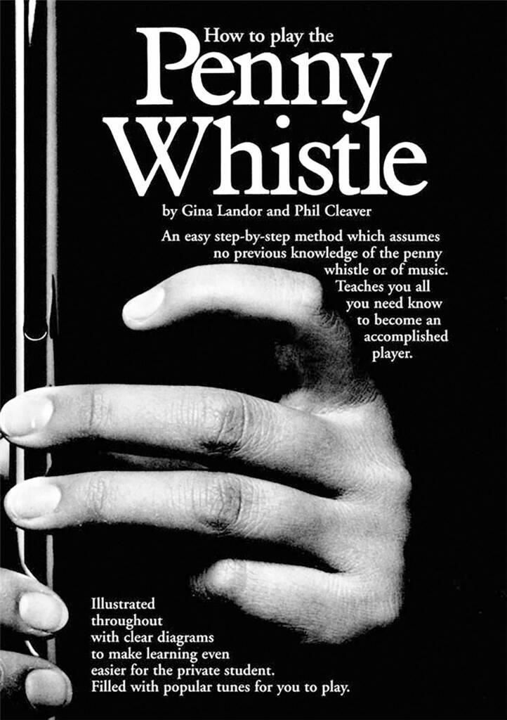 Noten How to play Penny Whistle Schule für Thinwhistle Wise Publication 27137_00008138_