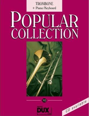 Noten Popular Collection 10 Posaune Solo & Piano Ed. DUX 1206